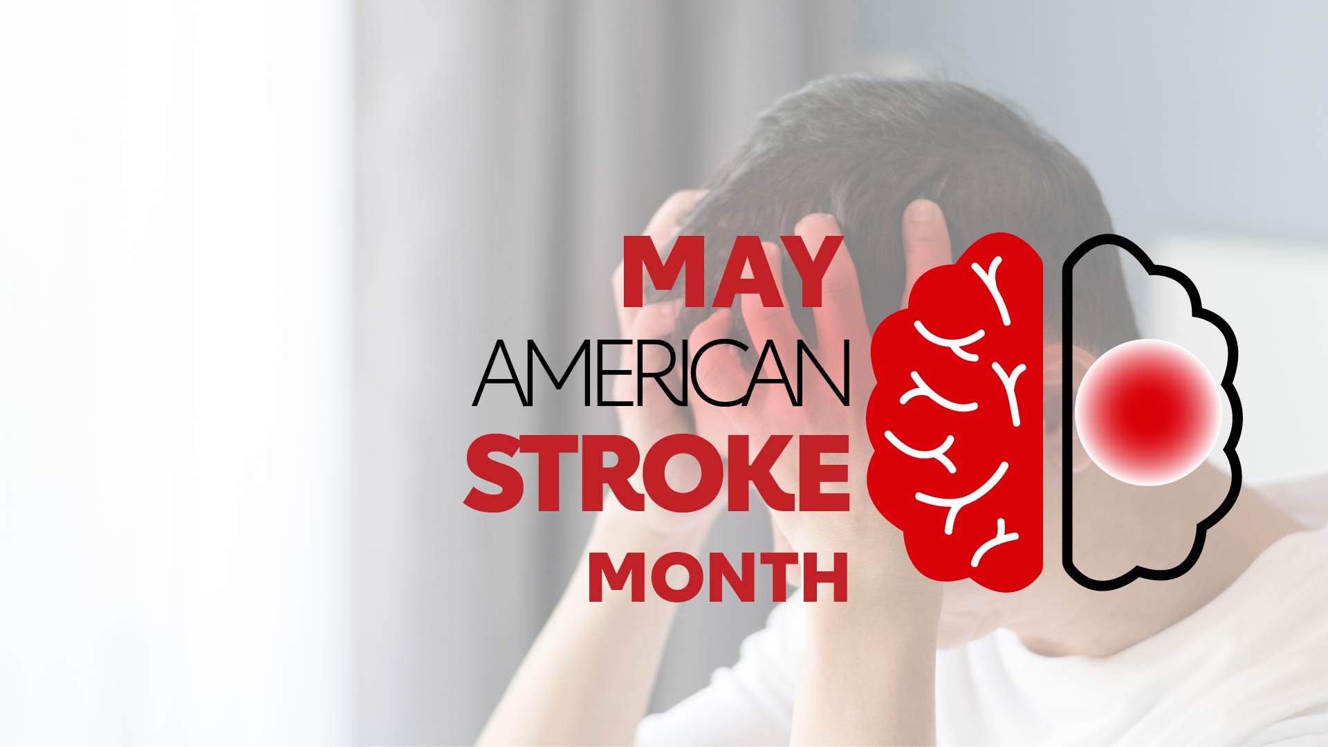 May is American stroke awareness month